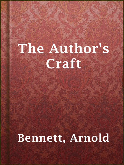 Title details for The Author's Craft by Arnold Bennett - Available